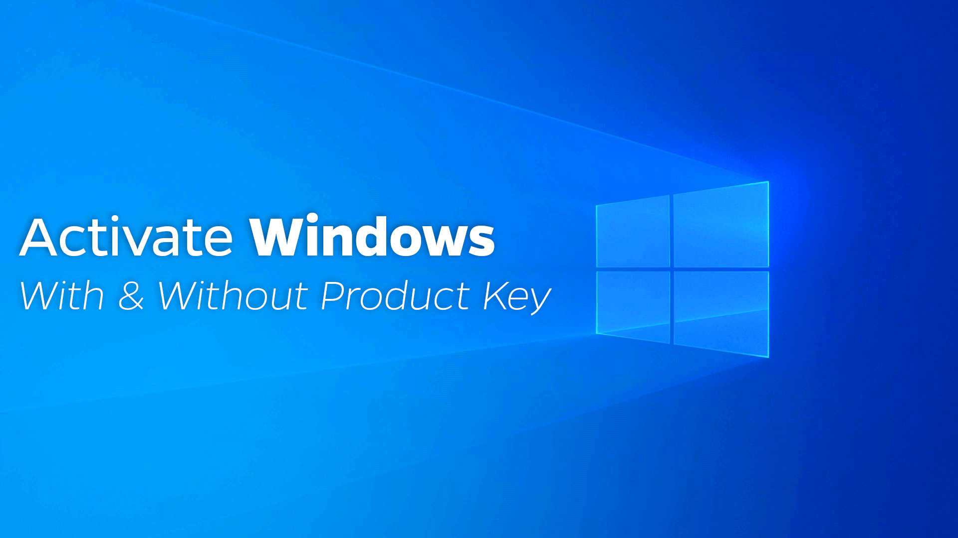 activate windows 10 with and withoud product key How to Active Windows 10 For Free [2023]